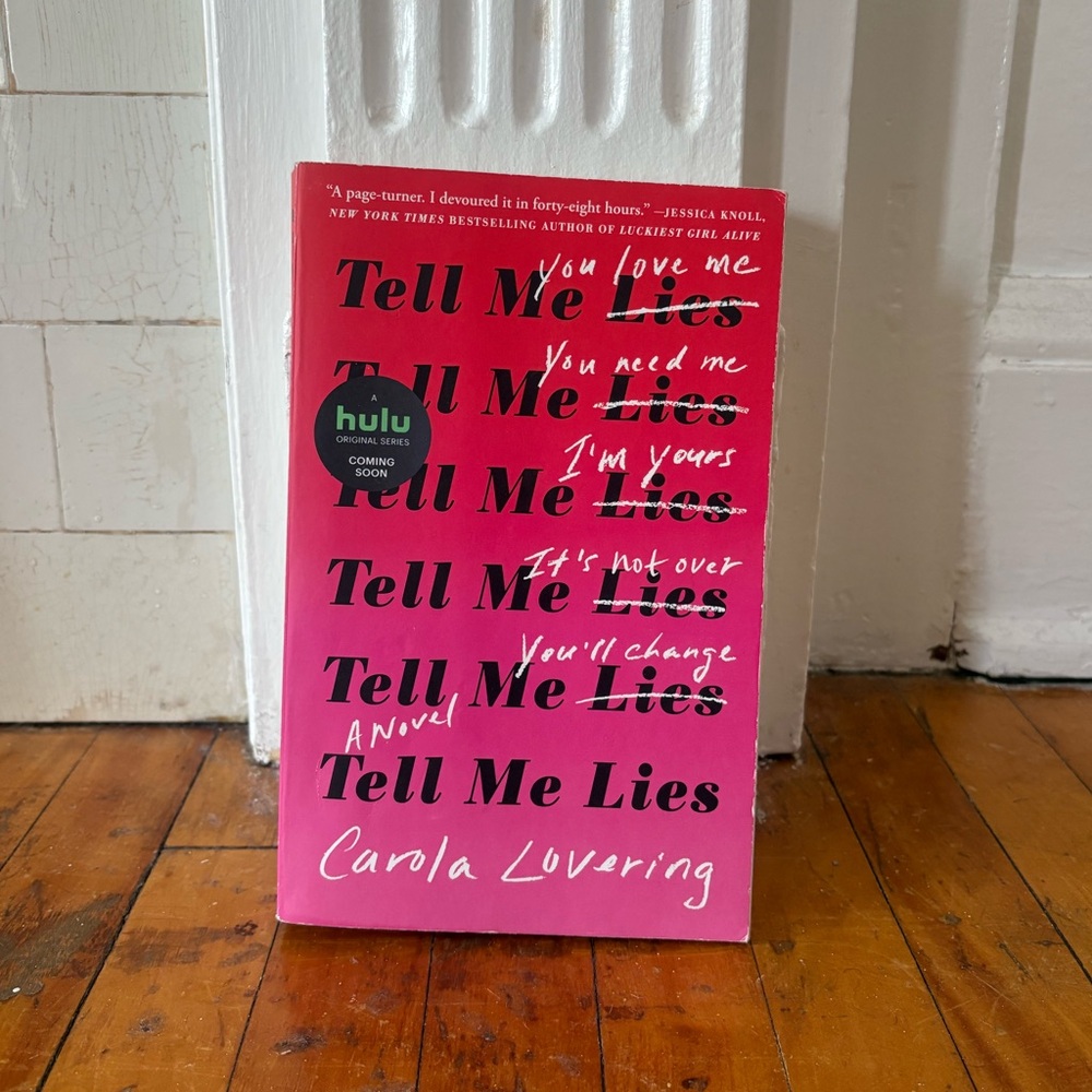 Tell Me Lies by Carola Lovering